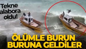 Alabora olan tekneyi kurtarmak isterken ölümle burun buruna geldiler