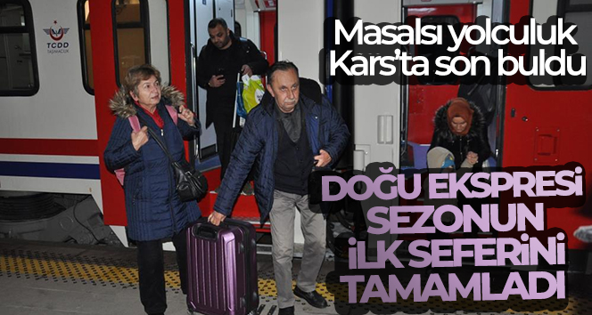Masalsı yolculuk Kars’ta son buldu: Turistik Doğu Ekspresi sezonun ilk seferini tamamladı