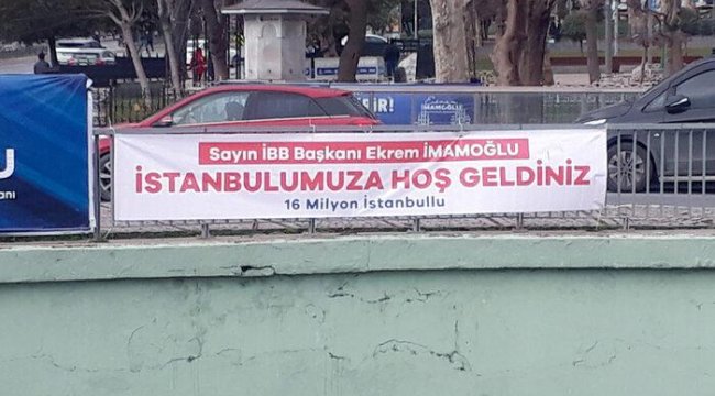 İBB Başkanı İmamoğlu'na tepki... Şehrin en işlek noktalarına asıldı!