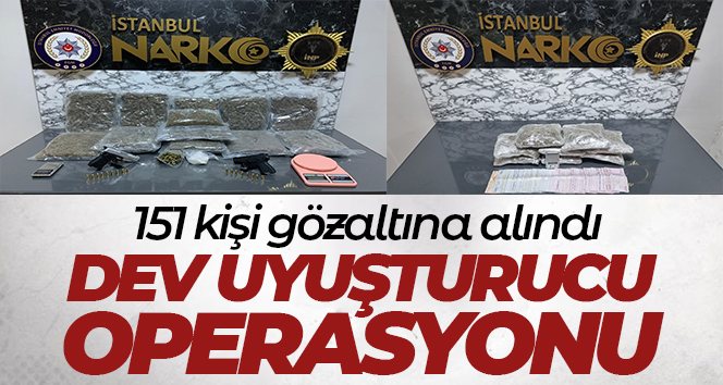 İstanbul'da dev operasyon!
