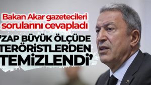 Milli Savunma Bakanı Akar: 'Zap büyük ölçüde teröristlerden temizlendi'