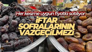 İftar sofralarının vazgeçilmezi hurma her kesime uygun fiyatla satılıyor