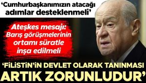 MHP lideri Bahçeli: Filistin'in devlet olarak tanınması artık zorunludur