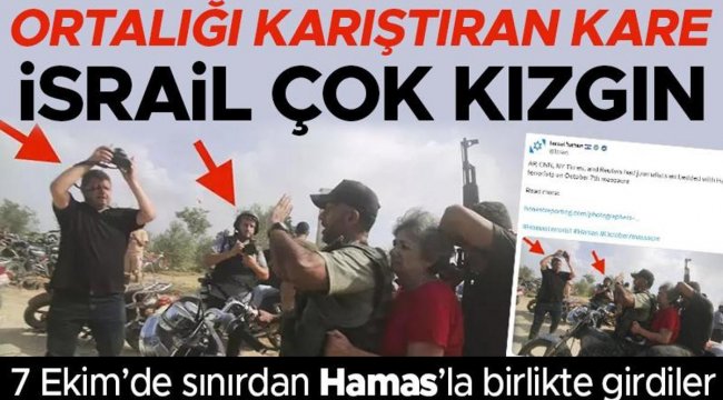 Ortalığı karıştıran kare! İsrail kızgın: 7 Ekim’de sınırdan Hamas’la birlikte girdiler